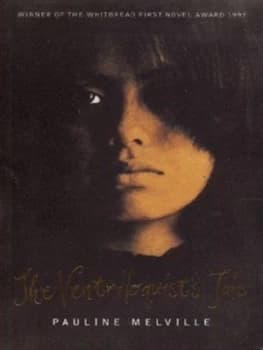 The Ventriloquists Tale by Pauline Melville Paperback