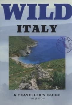 Wild Italy by Tim Jepson Paperback