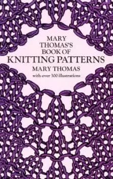 Mary Thomas's Book of Knitting Patterns by Mary Thomas
