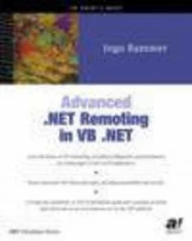 Advanced .Net Remoting in Vb .Net by Ingo Rammer Paperback