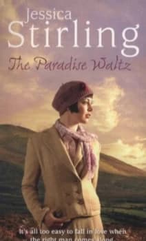 The Paradise Waltz by Jessica Stirling Paperback