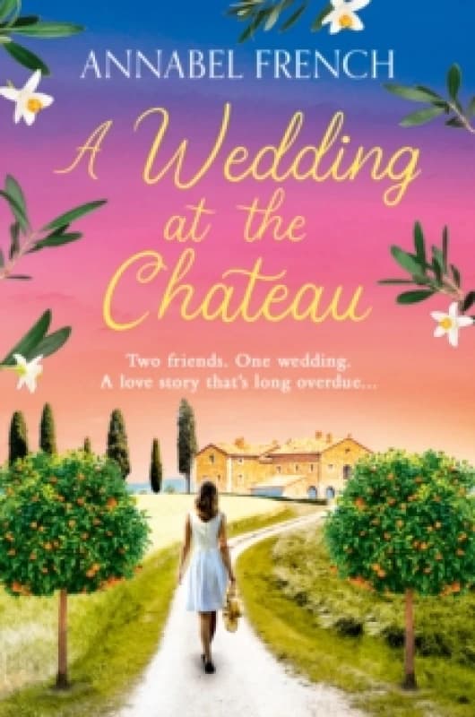 A Wedding at the Chateau. Paperback. By Annabel French Books