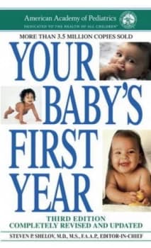 Your Babys First Year by Steven P. Shelov M.D Book