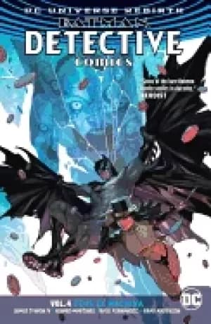 batman detective comics vol 4 deus ex machina