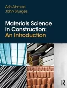Materials Science In Construction: An Introduction