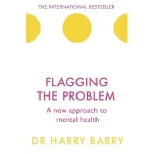 Flagging the Problem : A new approach to mental health