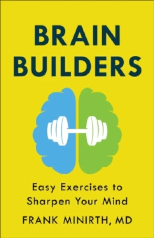 Brain Builders. Paperback. By Frank,MD Minirth Books