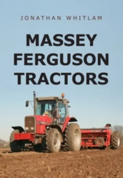 massey ferguson tractors 9781445667249