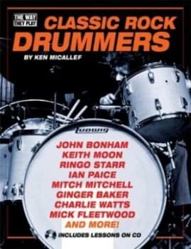 The Classic Rock Drummers by Ken Micallef Paperback