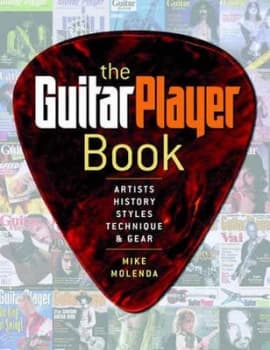 The Guitar Player Book by Michael Molenda Book