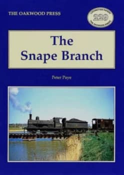 The Snape Branch by P Paye Hardback