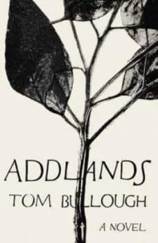 Addlands by Tom Bullough Hardback