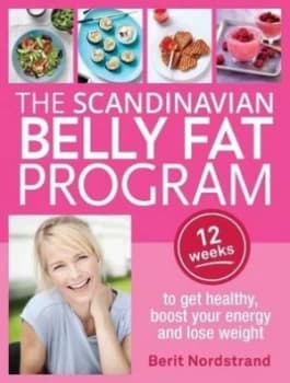 The Scandinavian Belly Fat Program by Berit Nordstrand Paperback