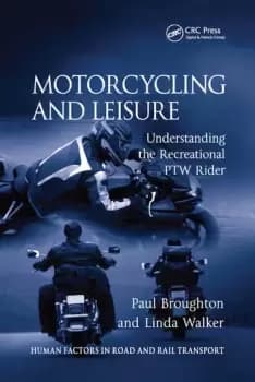 Motorcycling and LeisureUnderstanding the Recreational PTW Rider
