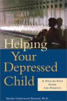 Helping Your Depressed Child by Martha Underwood Barnard Book