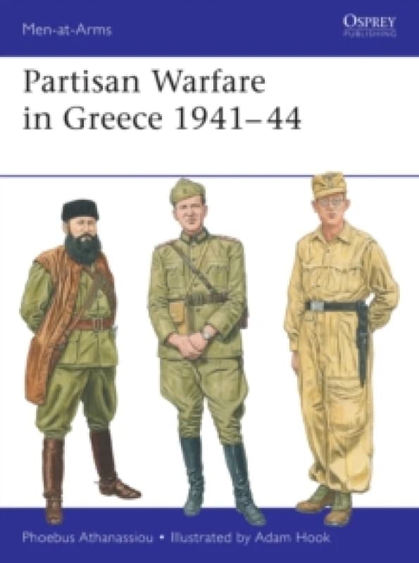 Partisan Warfare in Greece 194144 Paperback / softback