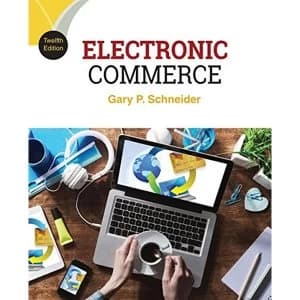 Electronic Commerce by Gary Schneider (Paperback, 2016)