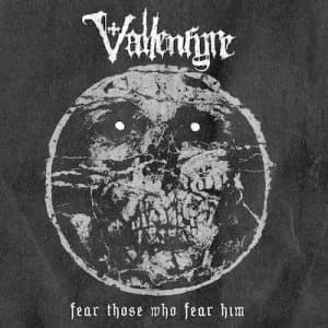 Fear Those Who Fear Him by Vallenfyre CD Album