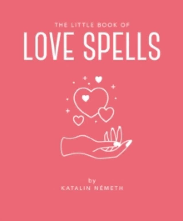 The Little Book of Love Spells Hardback