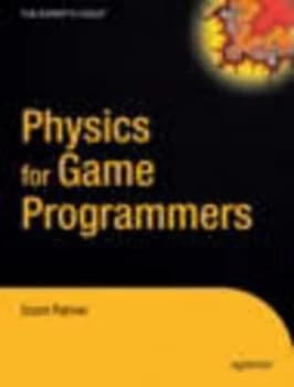 Physics for Game Programmers by Grant Palmer Paperback
