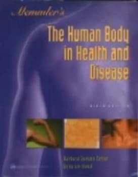 Memmlers the Human Body in Health and Disease by Barbara Janson Cohen Paperback