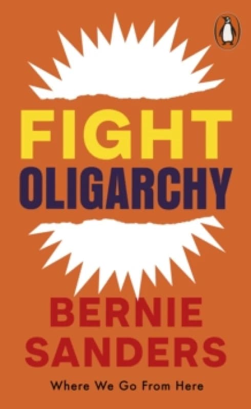Fight Oligarchy : Where We Go From Here Paperback / softback