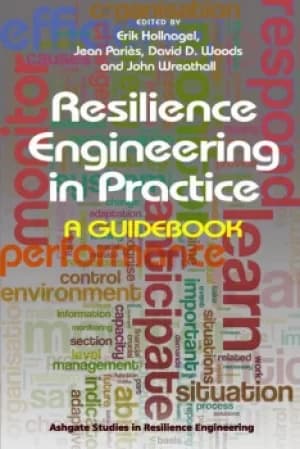 Resilience Engineering in PracticeA Guidebook