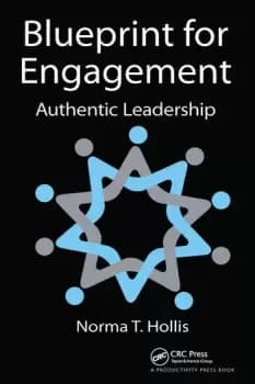 Blueprint for Engagement Authentic Leadership