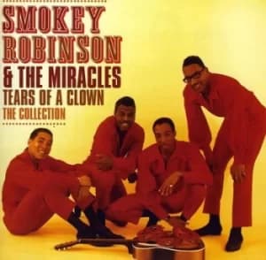 Tears of a Clown The Collection by Smokey Robinson and The Miracles CD Album