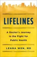 lifelines a doctors journey in the fight for public health