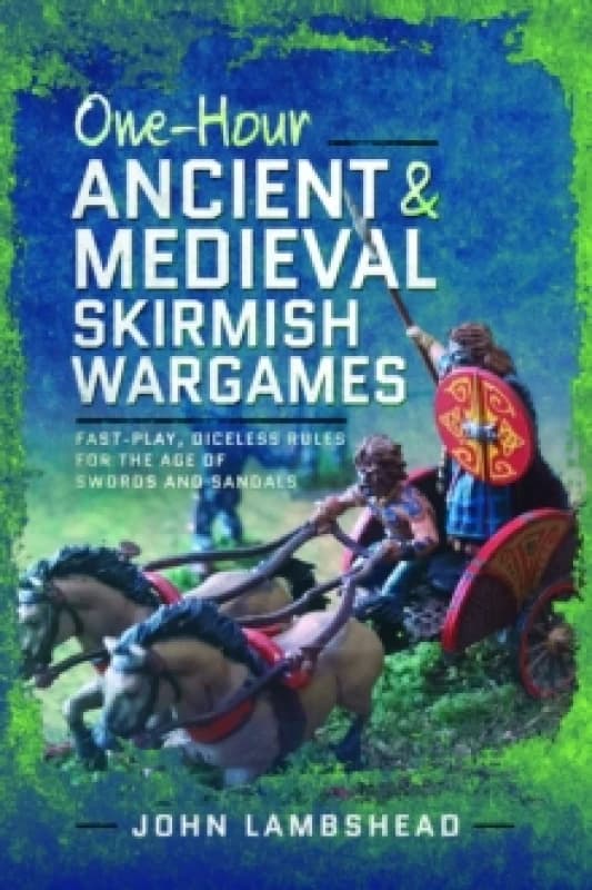 One-Hour Ancient and Medieval Skirmish Wargames. Paperback. By John Lambshead Books