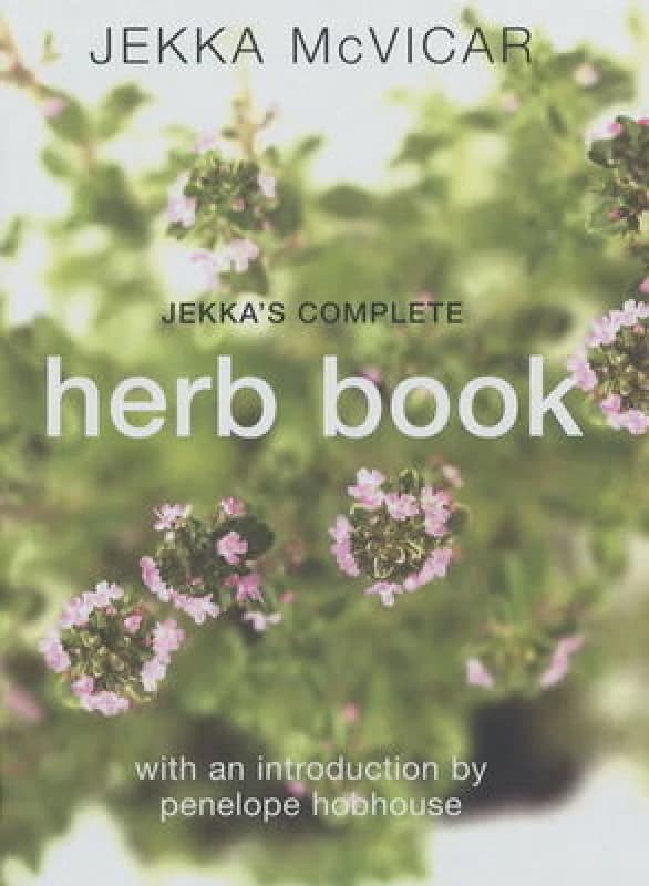 Jekkas Complete Herb Book by Jekka Mcvicar Book