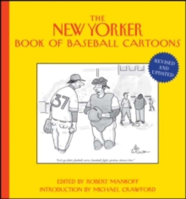 The New Yorker Book of Baseball Cartoons. Hardback. By Robert Mankoff Books
