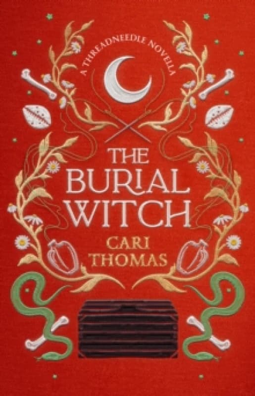 The Burial Witch : A Threadneedle Novella Hardback