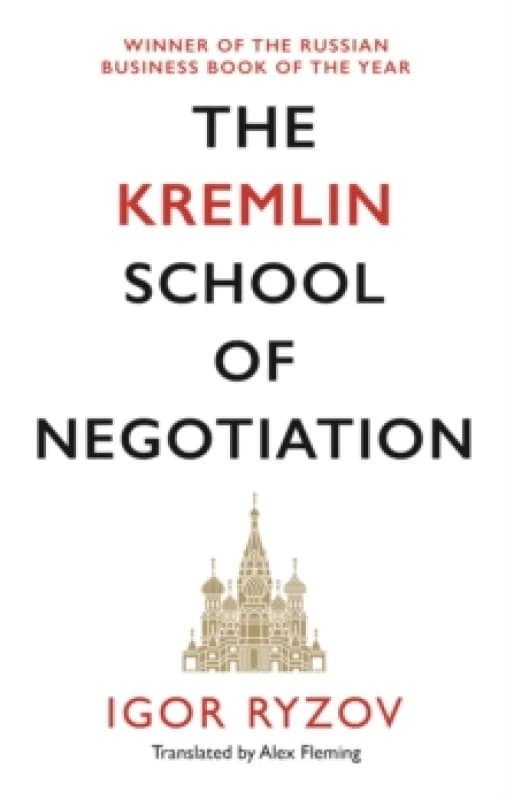 The Kremlin School of Negotiation Paperback / softback