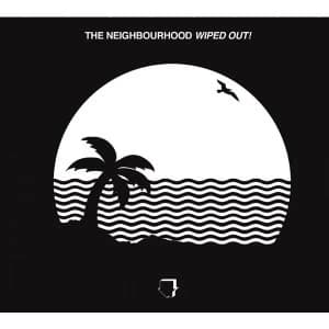 Neighbourhood - Wiped Out Vinyl