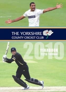 The Yorkshire County Cricket Club Yearbook 2010 Hardback