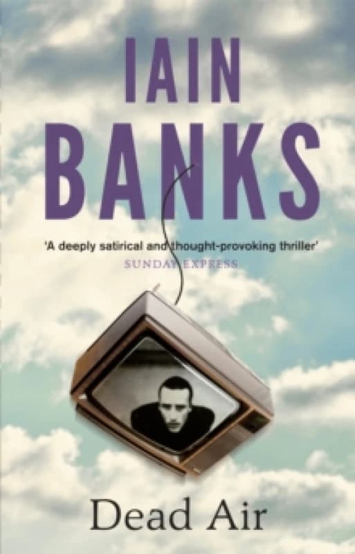 Dead Air. Paperback. By Iain Banks Books