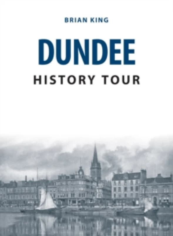 Dundee History Tour Paperback / softback
