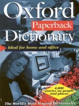 The Oxford Paperback Dictionary by Elaine Pollard and Helen Liebeck Paperback