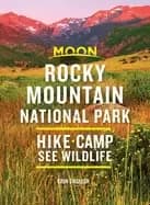 moon rocky mountain national park hike camp see wildlife