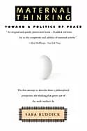 maternal thinking toward a politics of peace