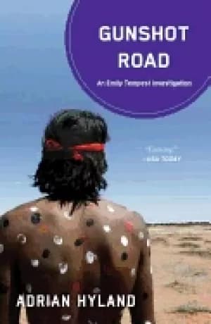 gunshot road an emily tempest mystery set in australia