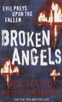 Broken Angels by Richard Montanari Paperback