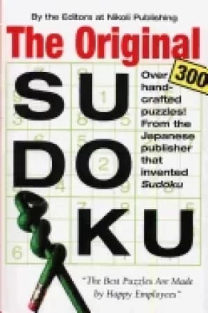 original sudoku over 300 hand crafted puzzles from the japanese publisher t