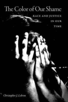 The Color of Our Shame by Christopher J Lebron Paperback
