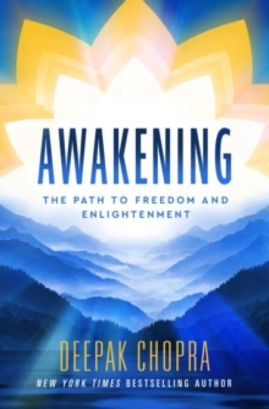 Awakening : The Path to Freedom and Enlightenment Hardback