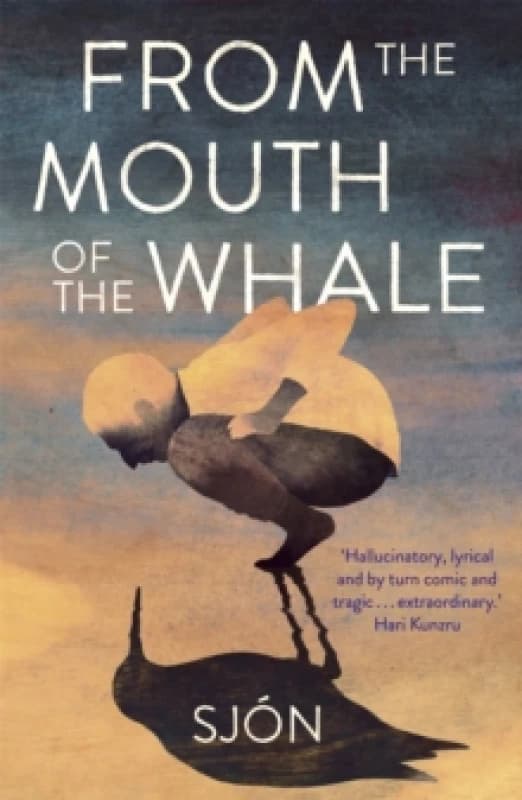 From the Mouth of the Whale : Winner of the Swedish Academy's Nordic Prize 2023 Paperback / softback