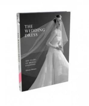 The Wedding Dress by Edwina Ehrman Hardback