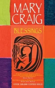 Blessings by Mary Craig